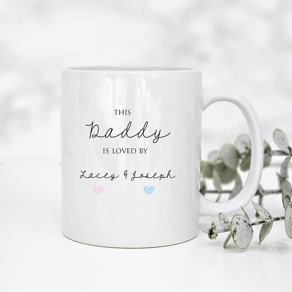 This Daddy is loved by Personalised mug