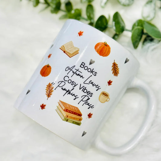 Books, Autumn Leaves, Cosy Vibes & Pumpkins Please 11oz Mug