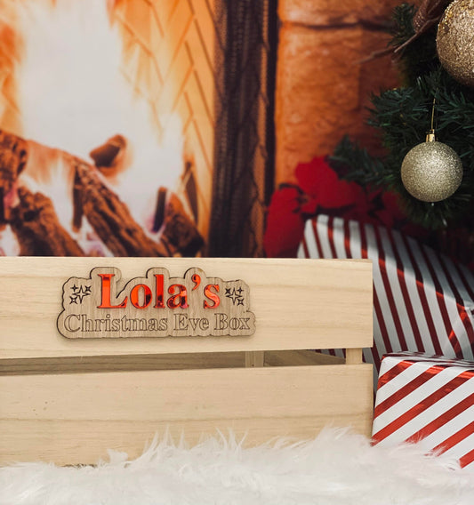 Personalised Christmas Eve Box / Magnetic Plaque - Crate Sign